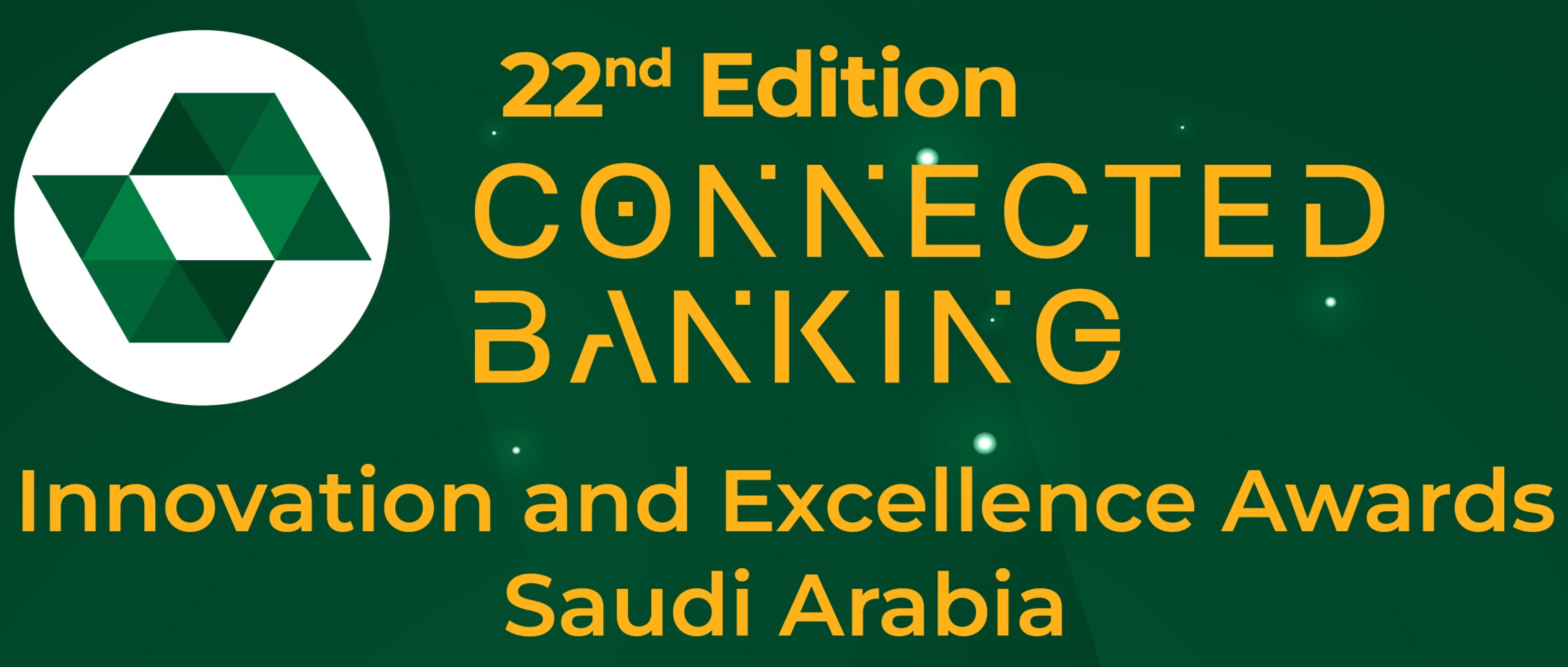22nd Edition Connected Banking Summit – Innovation &amp; Excellence Awards 2025