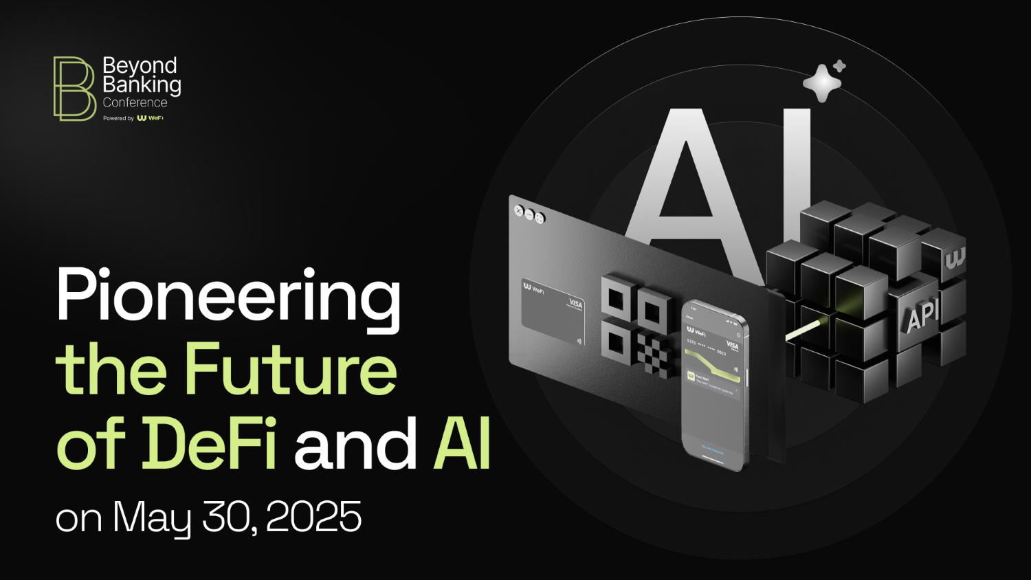 Beyond Banking Conference by WeFi: Pioneering the Future of DeFi and AI on May 30, 2025