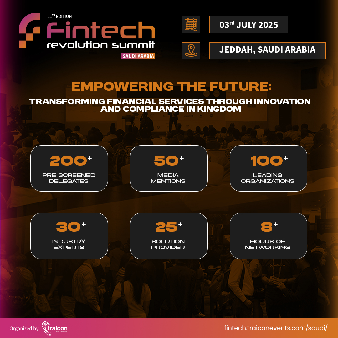 Saudi Arabia Leads Middle East’s Fintech Future: Fintech Revolution Summit 2025