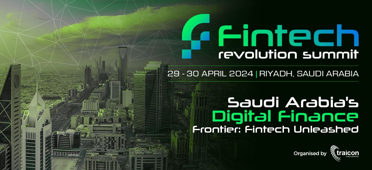 Saudi Fintech Revolution Summit 2024