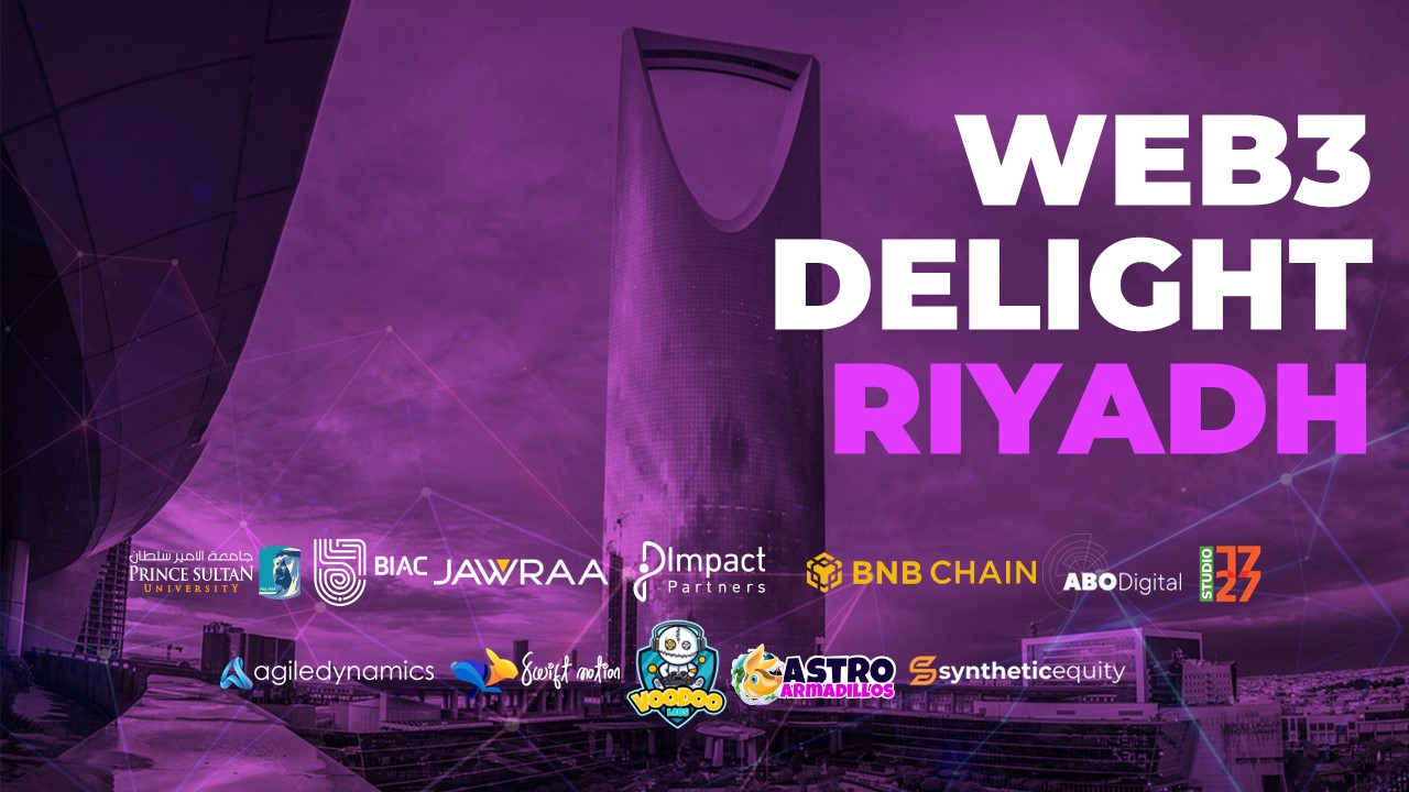Web3 Delight debuts in Riyadh – Build your own future