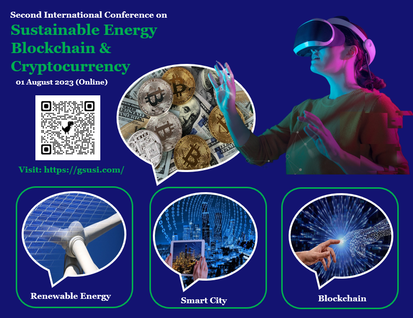 SEBC-2023: The Second International Conference on Sustainable Energy, Blockchain & Cryptocurrency