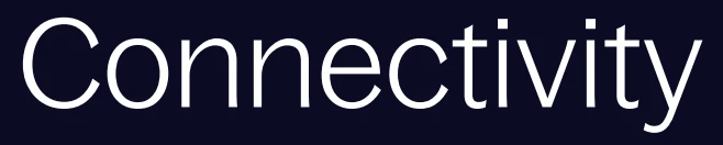 Connectivity